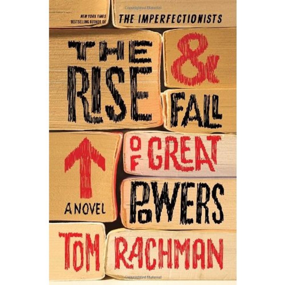 The Rise & Fall of Great Powers (Hardcover)